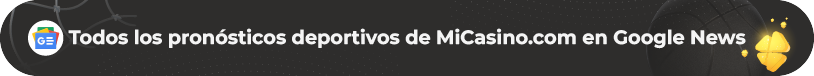 BOTON PRONÓSTICOS GOOGLE NEWS MI CASINO